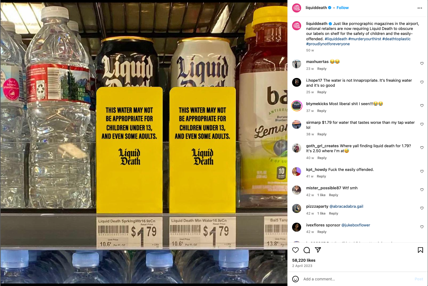 Shelves stocked with cans of Liquid Death water, each column of cans accompanied by a sign warning that the water may not be suitable for children under 13 and some adults, illustrating the brand's unique and provocative marketing strategy.