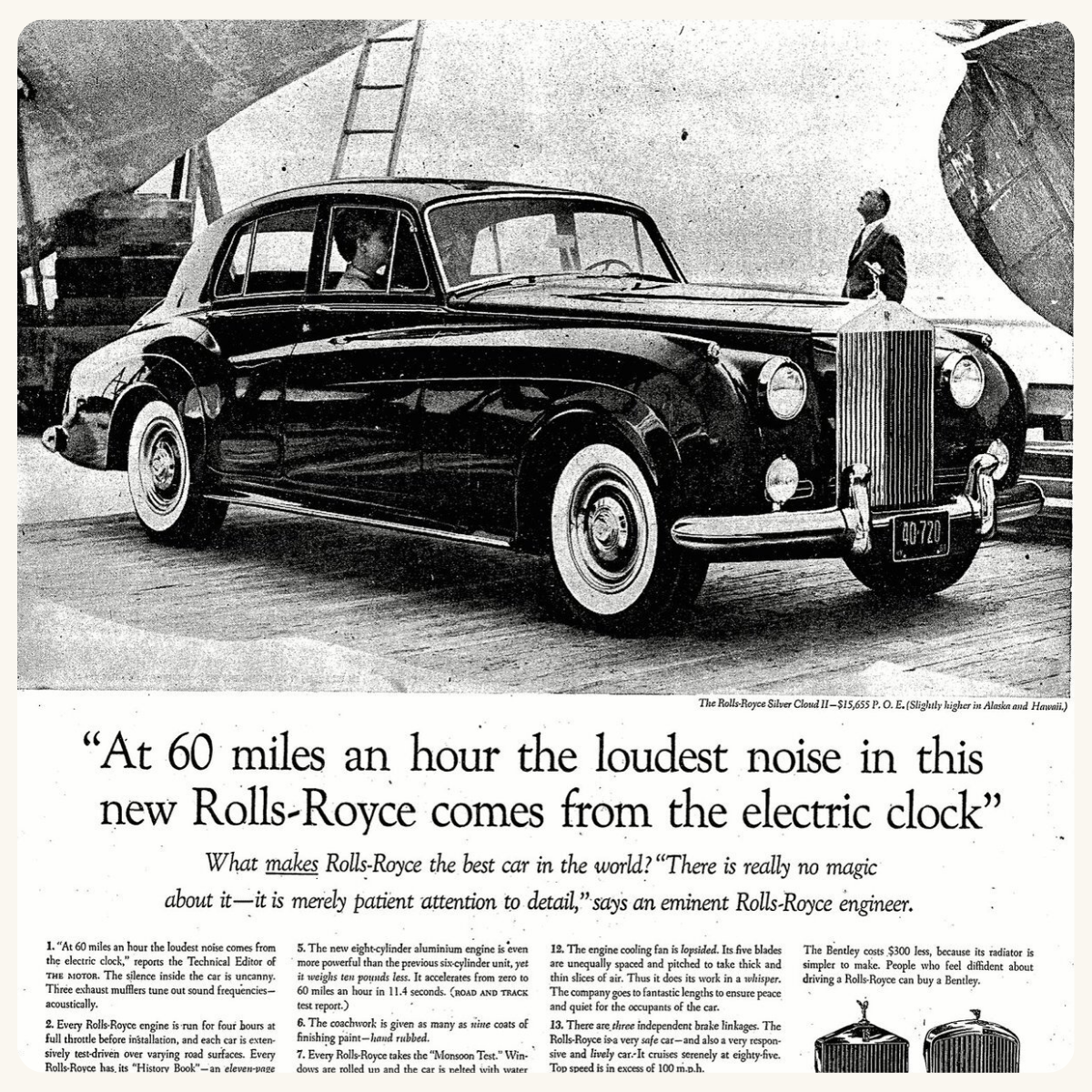 A vintage black and white advertisement for a Rolls-Royce car, symbolizing the brand's long-standing prestige and commitment to performance in the automotive industry.